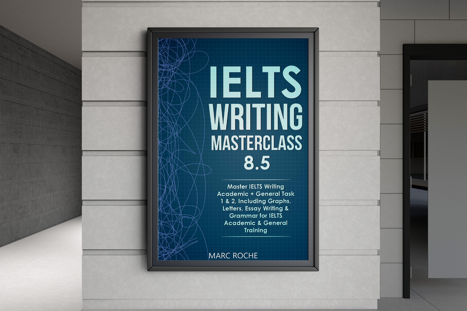 IELTS Writing Masterclass 8.5