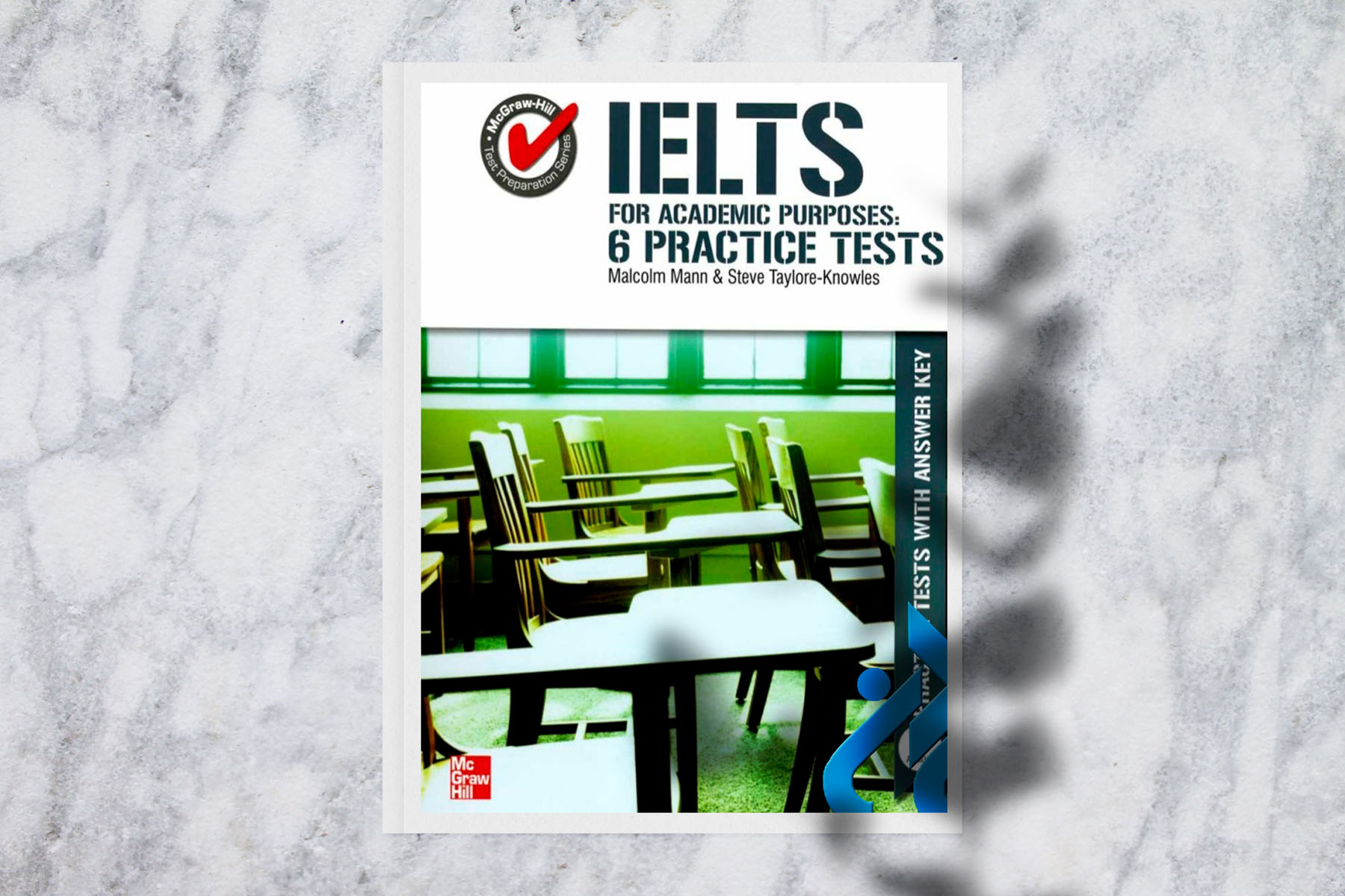 IELTS for Academic Purposes: 6 Practice Tests